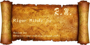 Riger Mihály névjegykártya